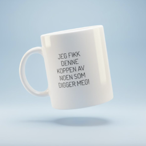 Jeg fikk denne koppen...