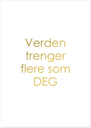 Verden trenger flere som deg 10pk